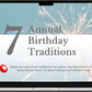 Annual birthday traditions